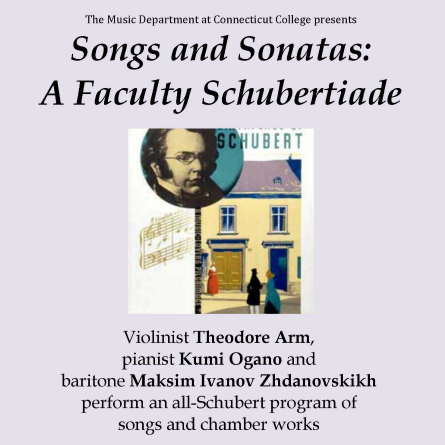 Songs and sonatas, a faculty Schubertiade