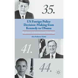 Undergraduate students co-wrote chapters of Professor Alex Roberto Hybel's recent book, as well as its companion publication, “US Foreign Policy Decision-Making from Truman to Kennedy – Responses to International Challenges.” 